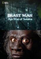 Смотреть Beast Man. Ape Man of Sumatra